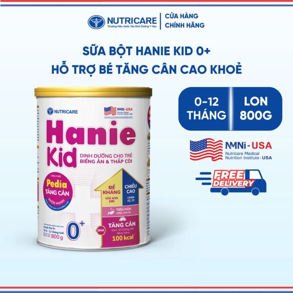 Sữa Bột HANIE KID 0+ NUTRICARE Cho Bé 0-12 Tháng Suy Dinh Dưỡng Biếng Ăn Thấp Còi Sữa Non 24H Cao Năng Lượng 800G