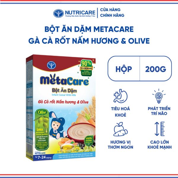 Bột Ăn Dặm NUTRICARE Metacare Gà Cà Rốt Nấm Hương & Olive Hương Vị Thơm Ngon Giúp Bé Ăn Ngon Hơn và Hấp Thu Tốt 200G