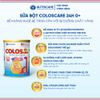 Sữa Bột COLOSCARE 24H 0+ NUTRICARE Tăng Cân Cao Lớn Đề Kháng Khoẻ Tiêu Hoá Tốt Với Sữa Non 24h IgG 1200+ Từ 0-12 Tháng