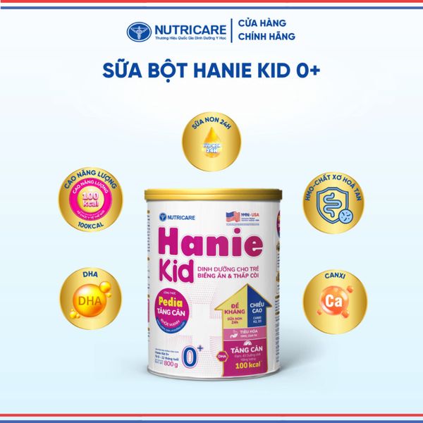 Sữa Bột HANIE KID 0+ NUTRICARE Cho Bé 0-12 Tháng Suy Dinh Dưỡng Biếng Ăn Thấp Còi Sữa Non 24H Cao Năng Lượng 800G