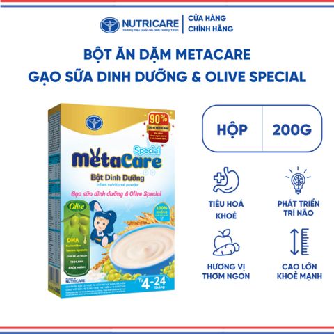 Bột Ăn Dặm NUTRICARE Metacare Gạo Sữa Dinh Dưỡng & Olive Special Cho Bé Từ 4 Tháng Tuổi Ăn Ngon Hơn và Hấp Thu Tốt 200G