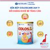 Sữa Bột COLOSCARE 24H 1+ NUTRICARE Bé Tăng Cân Cao Lớn Đề Kháng Khoẻ Tiêu Hoá Tốt Với Sữa Non 24h IgG 1200+ Từ 1-2 TuổI