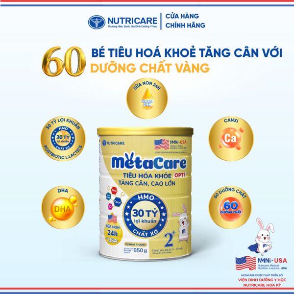 Sữa Bột METACARE OPTI 2+ NUTRICARE Bé 2-10 Tuổi Tiêu Hoá Khoẻ Tăng Cân Cao Lớn Tăng Cường Đề Kháng Vị Thanh Nhạt 850G