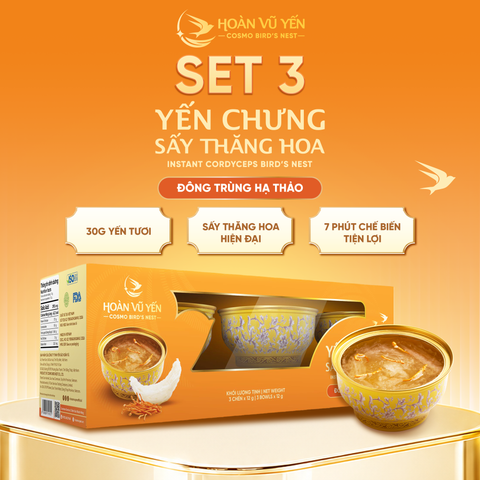 Set 3 Chén Yến Chưng Sấy Thăng Hoa Vị Đông Trùng Hạ Thảo Hoàn Vũ Yến 30g Yến Tươi - Chén Yến Chưng Ăn Liền
