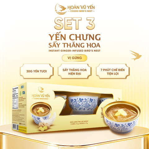 Set 3 Chén Yến Chưng Sấy Thăng Hoa Vị Gừng Hoàn Vũ Yến 30g Yến Tươi - Chén Yến Chưng Ăn Liền