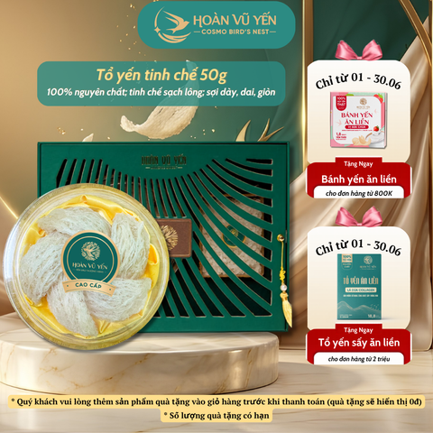 Tổ Yến Tinh Chế Cao Cấp 50 gram