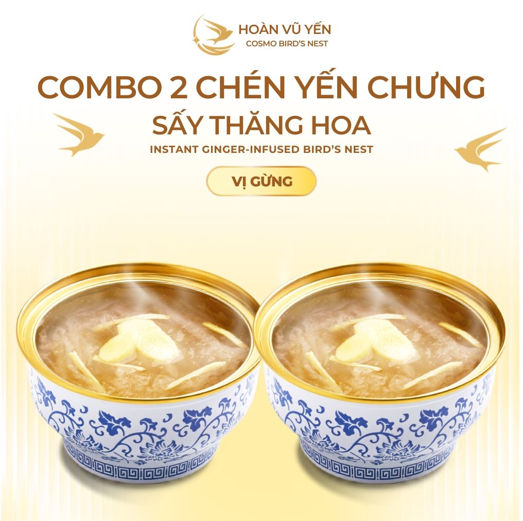 Chén Yến Chưng Sấy Thăng Hoa Vị Gừng Hoàn Vũ Yến 30g Yến Tươi - Chén Yến Chưng Ăn Liền