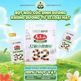  Bột ngũ cốc dinh dưỡng không đường từ 32 loại hạt Greenmax Đài Loan 