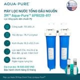  Máy Lọc Nước Tổng Đầu Nguồn Cao Cấp 3M™ Aqua-Pure™ AP802B-817 