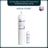  Lõi Thay Cho Máy Lọc Nước Thương Mại 3M™ Aqua-Pure™ DP190 (Mã HF90 & HF8-S) 