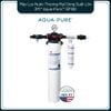  Máy Lọc Nước 3M™ Aqua-Pure™ DP190 Công Suất Lớn Dành Cho Thương Mại 