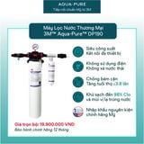  Máy Lọc Nước 3M™ Aqua-Pure™ DP190 Công Suất Lớn Dành Cho Thương Mại 