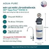  Máy Lọc Nước Lắp Dưới Bồn Rửa 3M™ Aqua-Pure™ ICE140-S Kèm Vòi 