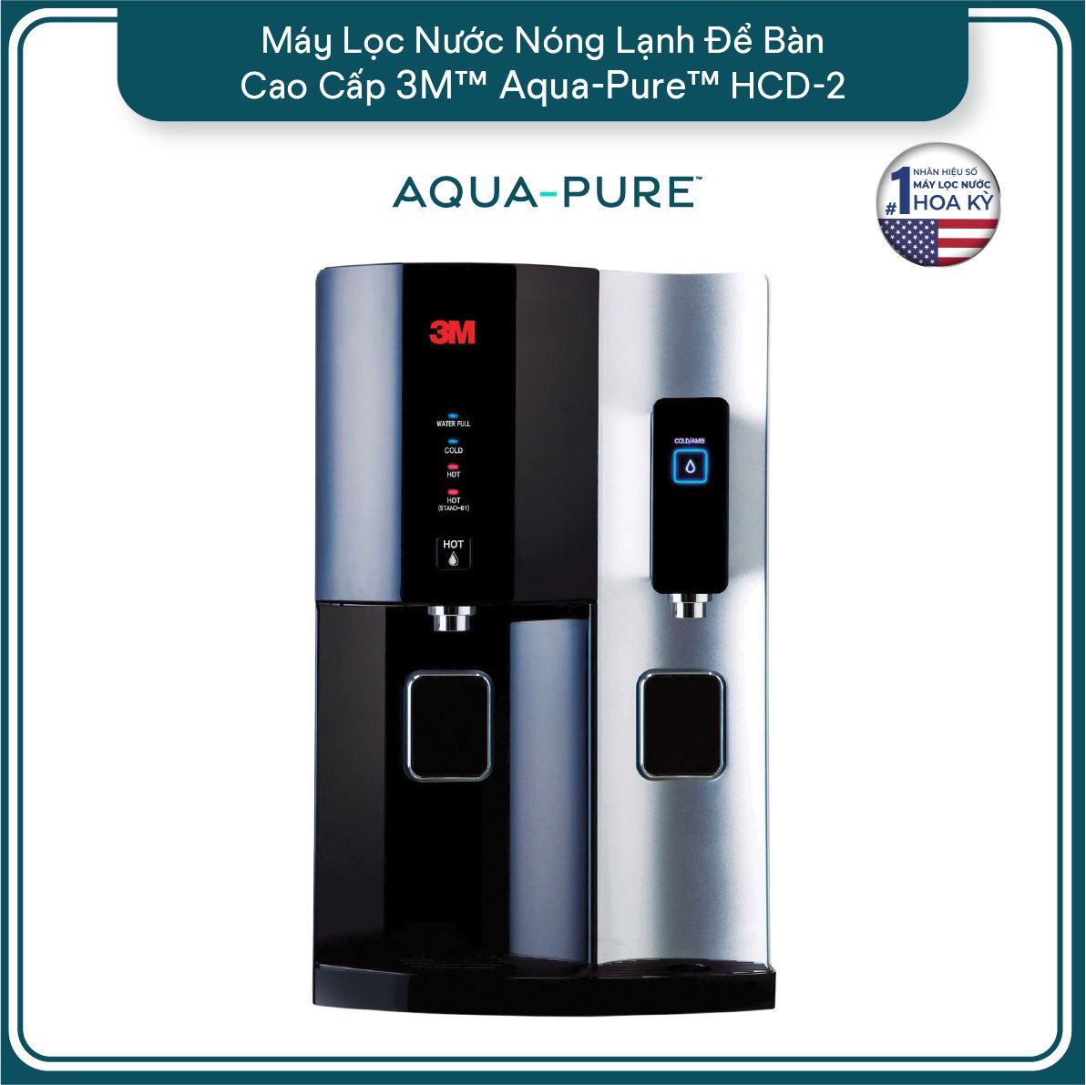  Máy Lọc Nước Nóng Lạnh Để Bàn Cao Cấp 3M™ Aqua-Pure™ HCD-2 