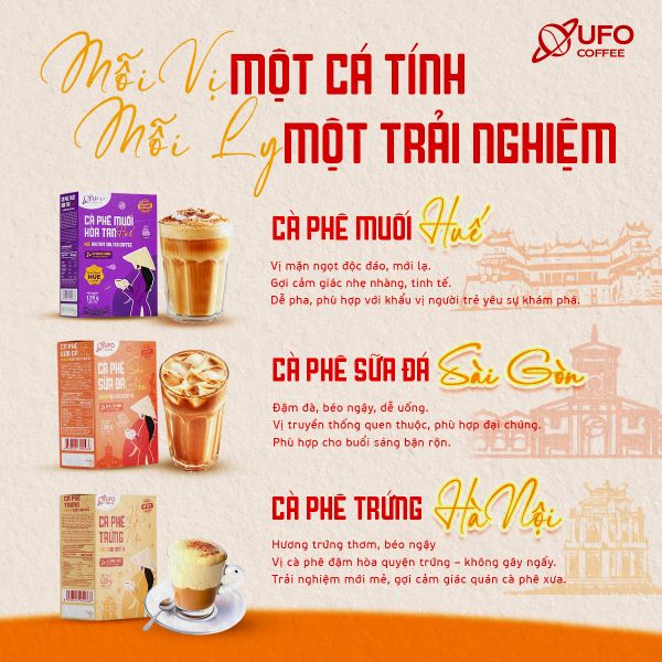 Cà Phê Ba Miền Mix 3 Vị (Cà Phê Trứng Hà Nội - Cà Phê Sữa Đá Sài Gòn - Cà Phê Muối Huế) - UFO Coffee