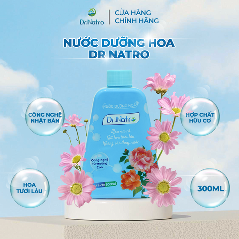 COMBO 10 Nước Dưỡng Hoa DR.NATRO Cao Cấp Công Nghệ Nhật Bản 300ml