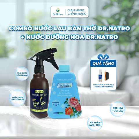 Combo Nước Dưỡng Hoa & Nước Lau Bàn Thờ DR.NATRO - Tặng Kèm Tặng 1 Chai Tẩy Đa Năng 50ml + 1 Miếng Xốp Chà Nhám