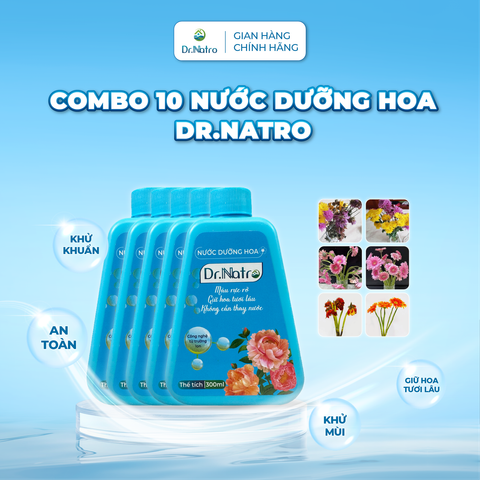 COMBO 10 Nước Dưỡng Hoa DR.NATRO Cao Cấp Công Nghệ Nhật Bản 300ml