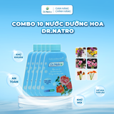 COMBO 10 Nước Dưỡng Hoa DR.NATRO Cao Cấp Công Nghệ Nhật Bản 300ml