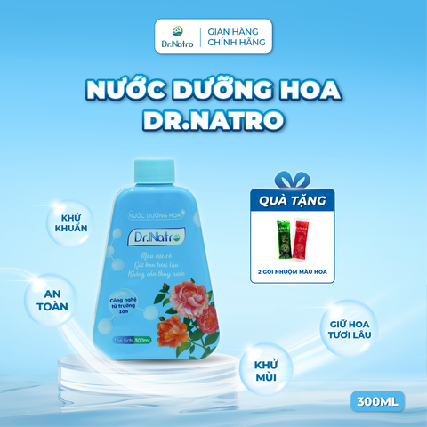 Nước Dưỡng Hoa DR.NATRO 300ml + Tặng 2 gói Nhuộm Màu Hoa DR.NATRO