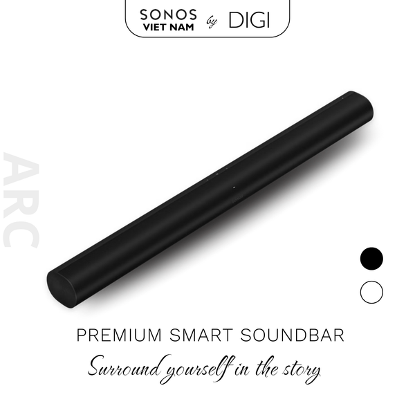 Sonos Arc - Trải Nghiệm Rạp Hát Tại Gia với Soundbar Dolby Atmos