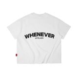 “ WHENEVER “ LOGO OVERSIZE T-SHIRT / WHITE BLACK