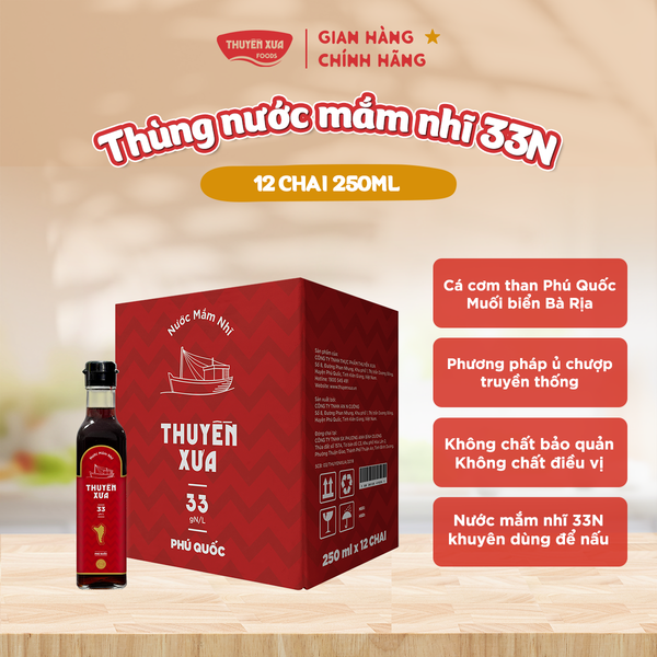 [Thùng 12 chai] Nước Mắm Nhĩ Phú Quốc Nguyên Chất Thuyền Xưa - Dùng Để Nấu - 250ML