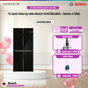 Tủ lạnh Side by side Bosch KMC85LBEA - Series 4 - 550L