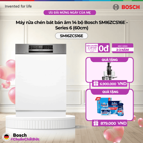 Máy rửa chén bát bán âm 14 bộ Bosch SMI6ZCS16E - Series 6 (60cm)