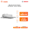 Máy hút mùi âm tủ Bosch DFT63AC50 - Series 4 (60cm)