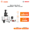 Máy ép chậm Bosch MESM500W - 150W (2 bộ lọc)