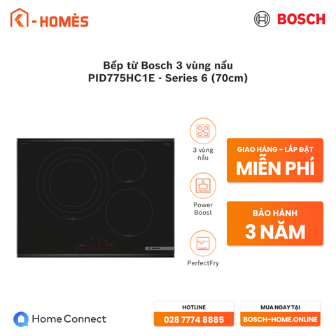 Bếp Từ Bosch 3 Vùng Nấu PID775HC1E - Series 6 (70cm)