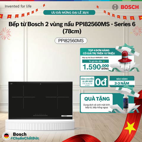 Bếp từ Bosch 2 vùng nấu PPI82560MS - Series 6 (78cm)