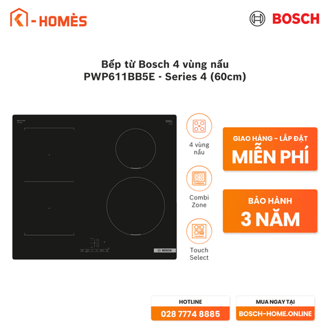 Bếp từ Bosch 4 vùng nấu PWP611BB5E - Series 4 (60cm)