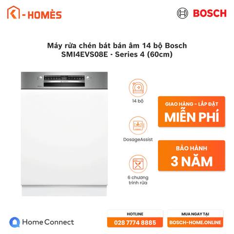 Máy rửa chén bát bán âm 14 bộ Bosch SMI4EVS08E - Series 4 (60cm)