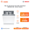 Máy rửa chén bát âm toàn phần 14 bộ Bosch SMV4HCX19E - Series 4 (60cm)