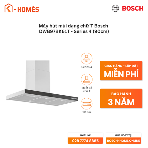 Máy hút mùi dạng chữ T Bosch DWB97BK61T - Series 4 (90cm)