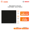 Bếp từ Bosch 3 vùng nấu PUJ611BB5E - Series 4 (60cm)