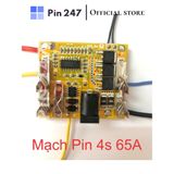  Mạch Makita 3S 4S 14.4V 65A, sạc và bảo vệ xả pin Li-ion, đầy tự ngắt 