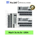  Mạch sạc xả pin LiPo - Li-ion 3S /4S /5S BMS 12.6 V 16.8V 21V 100A - P247 