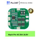  Mạch 4S bảo vệ pin Li-Ion 4S 14.8V / 16.8V 20A pin 18650 KATO-001 Pin247 