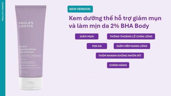 Kem dưỡng thể hỗ trợ giảm mụn và làm mịn da Paula's Choice 2% BHA Body Smoothing Spot Exfoliant 210ml