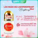  Lăn Khử Mùi Nước Hoa Sáng Da Ngăn Mùi 48H Tami Natural Anti Perspirant 30ml 