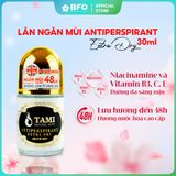  Lăn Khử Mùi Nước Hoa Sáng Da Ngăn Mùi 48H Tami Natural Anti Perspirant 30ml 
