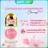  Lăn Khử Mùi Nước Hoa Sáng Da Ngăn Mùi 48H Tami Natural Anti Perspirant 30ml 