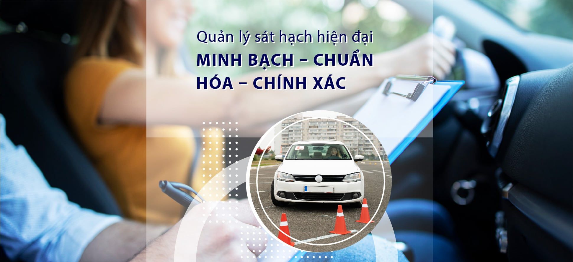  Giải pháp quản lý thi sát hạch lái xe E-Driving 