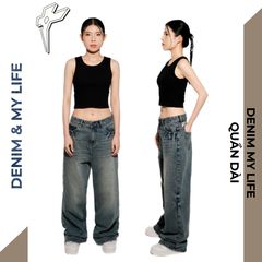 Quần jean nam nữ ống suông rộng DENIM MY LIFE QUẦN DÀI bò unisex mang đậm phong cách cá nhân