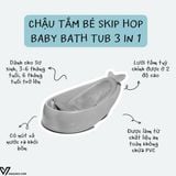  Chậu Tắm Skip Hop Baby Bath Tub 3 In 1 