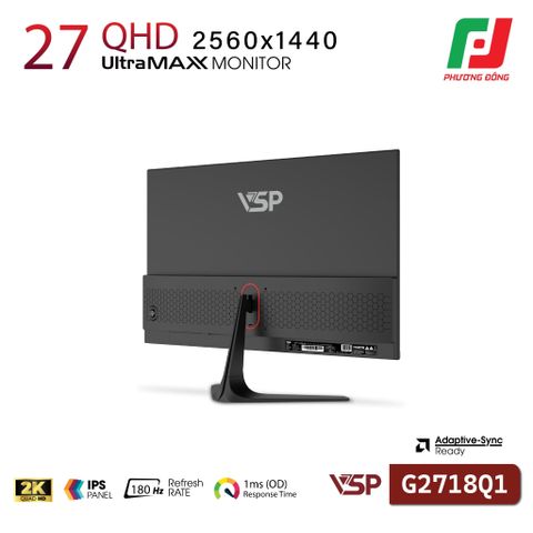  MÀN HÌNH VSP G2718Q1 180HZ/ 27INCH/ 2K/ IPS 