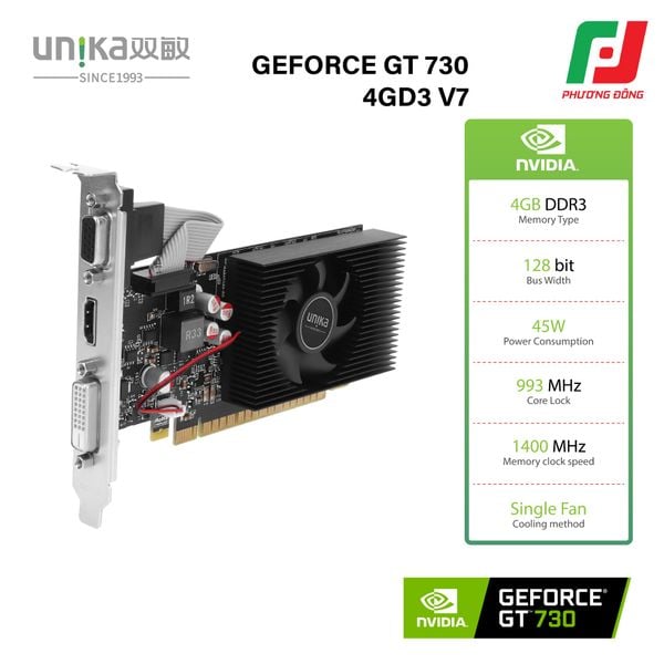  VGA UNIKA GEFORCE GT 730 4GD3 V7 (4G DDR3, 128 BIT) 